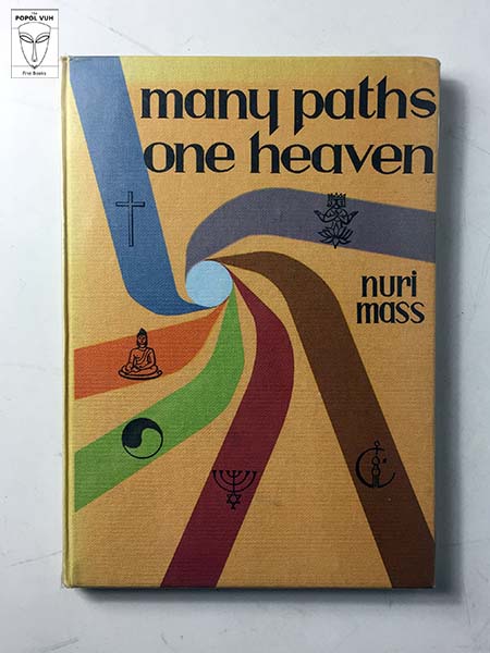 Nuri Mass - Many Paths One Heaven